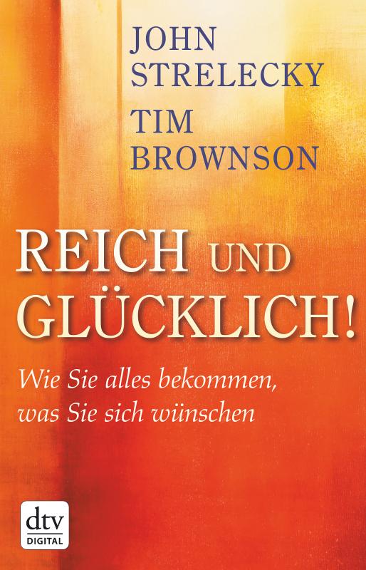 Cover-Bild Reich und Glücklich!