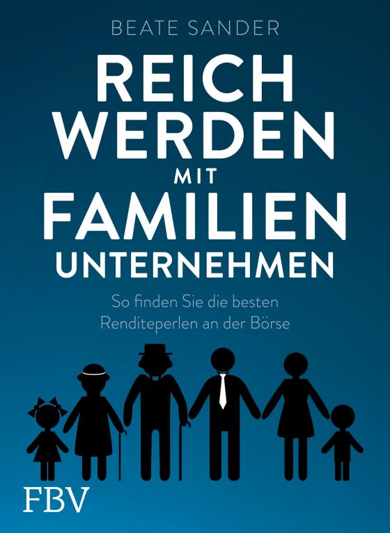 Cover-Bild Reich werden mit Familienunternehmen