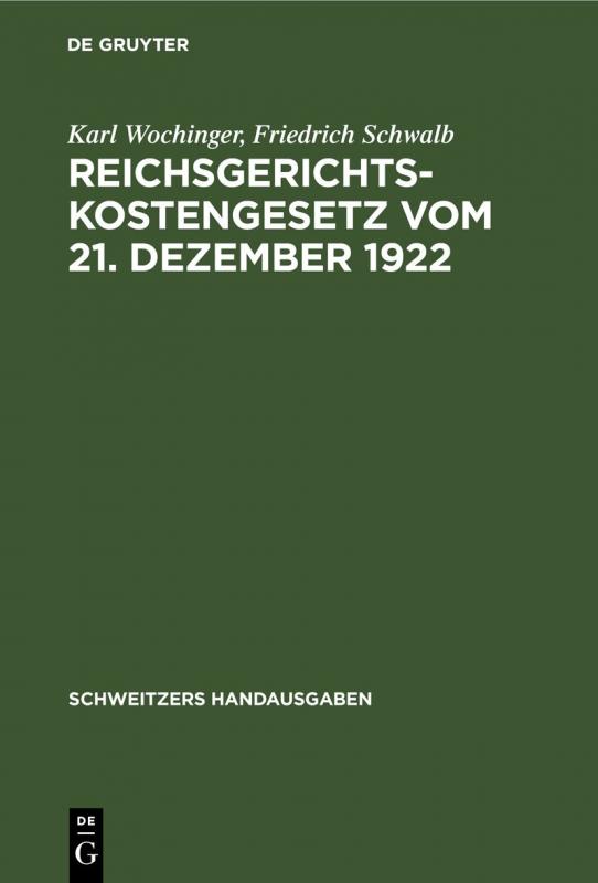 Cover-Bild Reichsgerichtskostengesetz vom 21. Dezember 1922