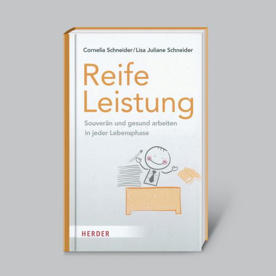 Cover-Bild Reife Leistung - Souverän und gesund arbeiten in jeder Lebensphase