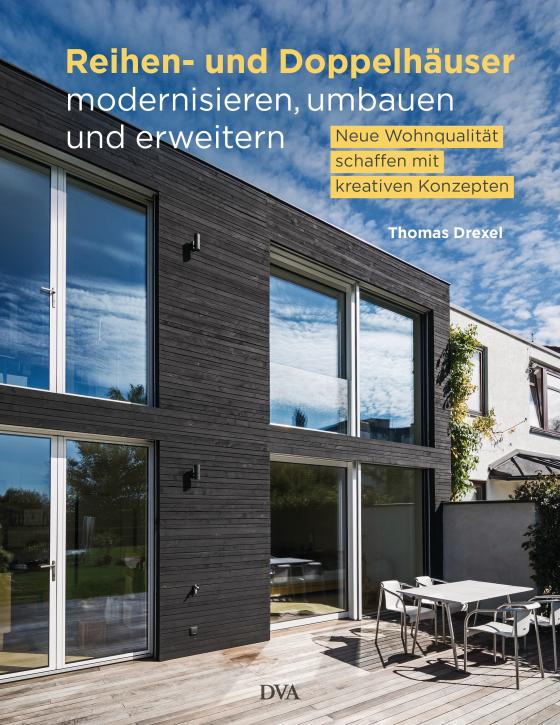 Cover-Bild Reihen- und Doppelhäuser modernisieren, umbauen und erweitern