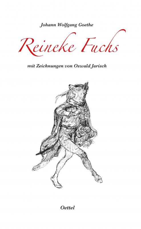 Cover-Bild Reineke Fuchs mit Zeichnungen von Oswald Jarisch