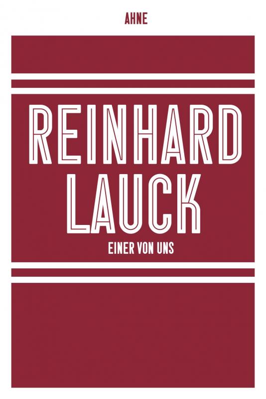 Cover-Bild Reinhard Lauck - Einer von uns