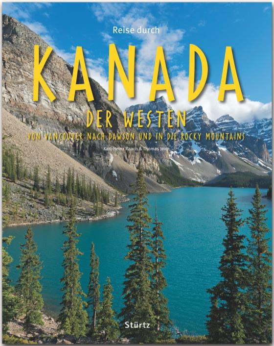 Cover-Bild Reise durch Kanada - Der Westen - Von Vancouver nach Dawson und in die Rocky Mountains