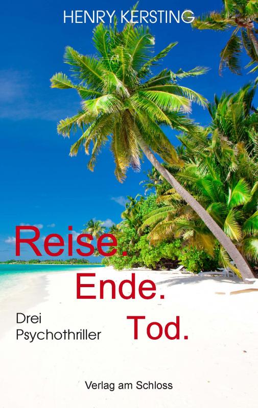 Cover-Bild Reise. Ende. Tod.
