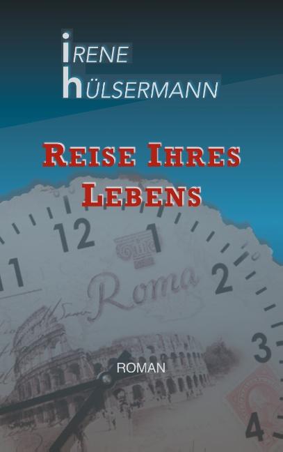 Cover-Bild Reise ihres Lebens