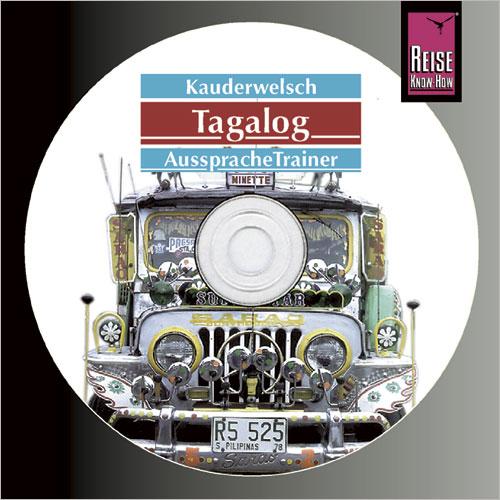 Cover-Bild Reise Know-How Kauderwelsch AusspracheTrainer Tagalog für die Philippinen (Audio-CD)