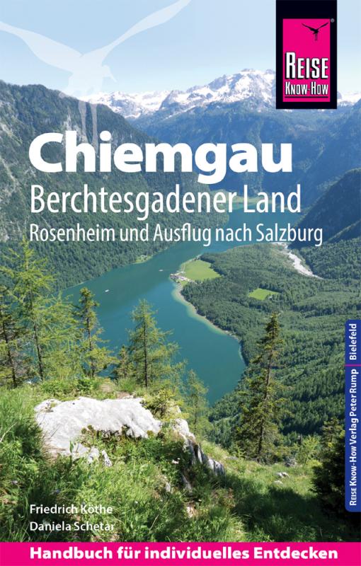 Cover-Bild Reise Know-How Reiseführer Chiemgau, Berchtesgadener Land (mit Rosenheim und Ausflug nach Salzburg)