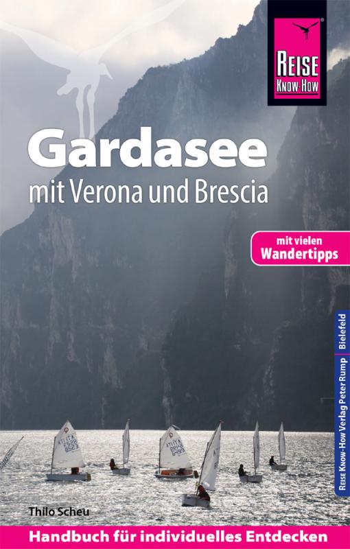 Cover-Bild Reise Know-How Reiseführer Gardasee mit Verona und Brescia - Mit vielen Wandertipps -