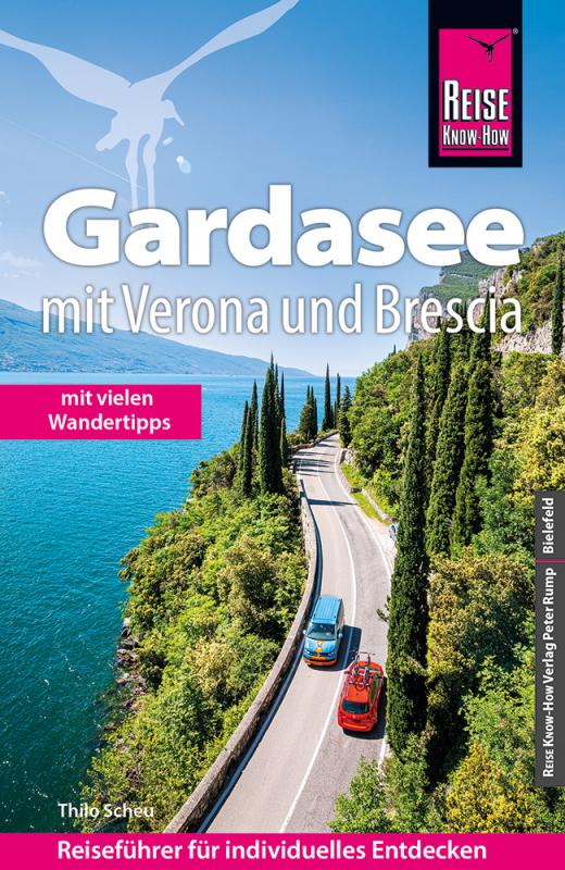 Cover-Bild Reise Know-How Reiseführer Gardasee mit Verona und Brescia - Mit vielen Wandertipps -