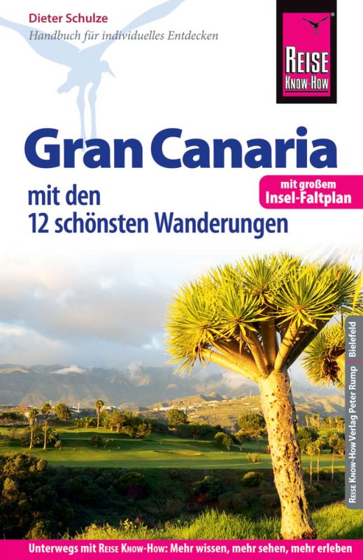 Cover-Bild Reise Know-How Reiseführer Gran Canaria mit den zwölf schönsten Wanderungen und Faltplan