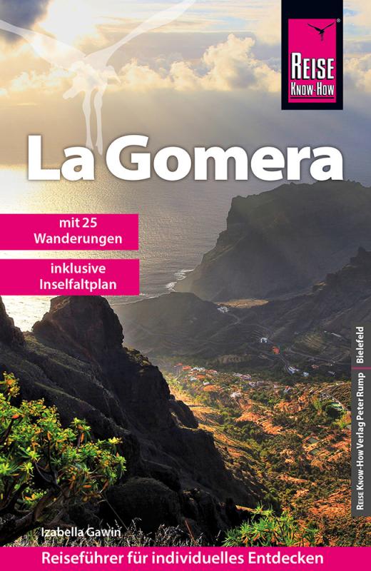 Cover-Bild Reise Know-How Reiseführer La Gomera mit 25 Wanderungen und Faltplan