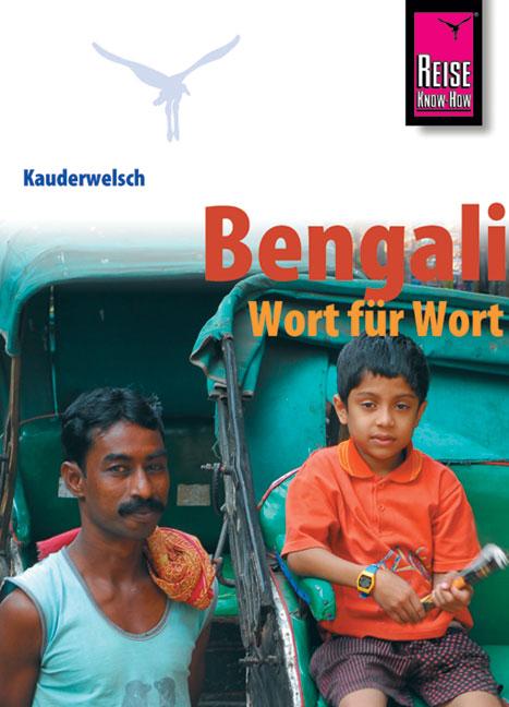 Cover-Bild Reise Know-How Sprachführer Bengali - Wort für Wort