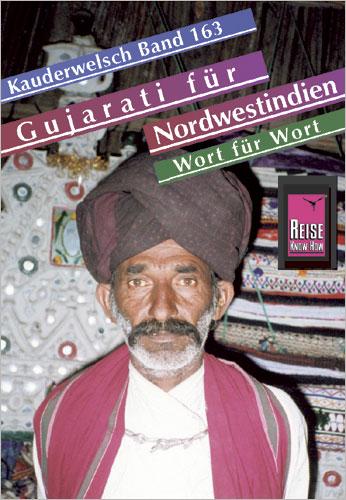 Cover-Bild Reise Know-How Sprachführer Gujarati für Nordwestindien und Mumbai - Wort für Wort