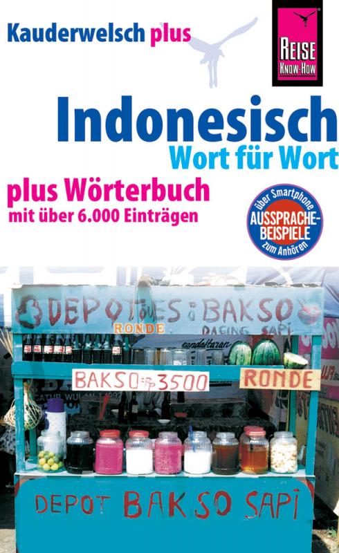 Cover-Bild Reise Know-How Sprachführer Indonesisch - Wort für Wort plus Wörterbuch