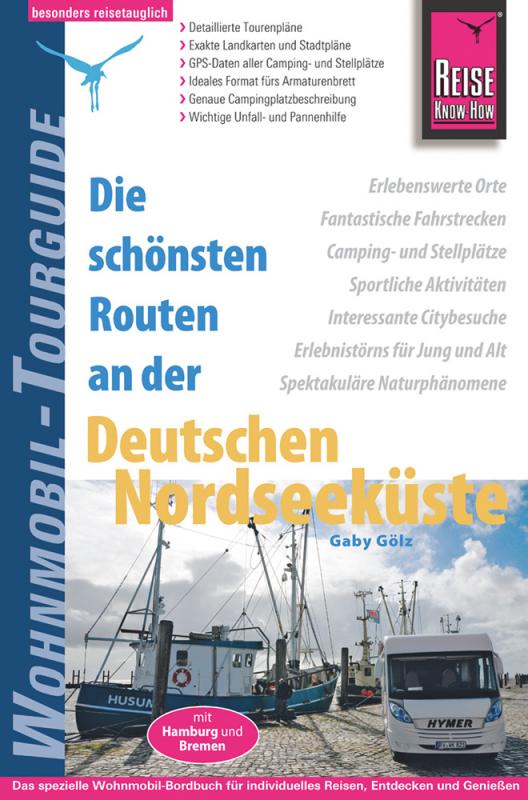 Cover-Bild Reise Know-How Wohnmobil-Tourguide Deutsche Nordseeküste mit Hamburg und Bremen