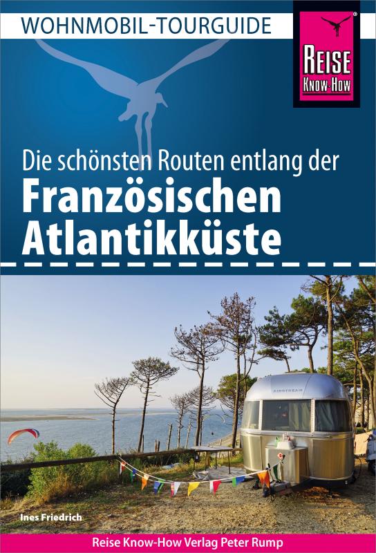 Cover-Bild Reise Know-How Wohnmobil-Tourguide Französische Atlantikküste