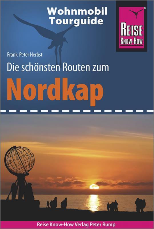 Cover-Bild Reise Know-How Wohnmobil-Tourguide Nordkap - Die schönsten Routen durch Norwegen, Schweden und Finnland -