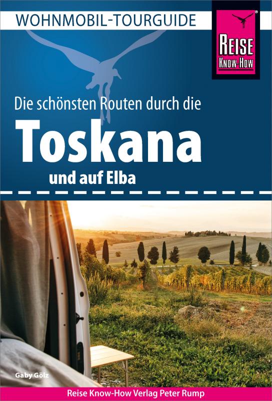 Cover-Bild Reise Know-How Wohnmobil-Tourguide Toskana und Elba
