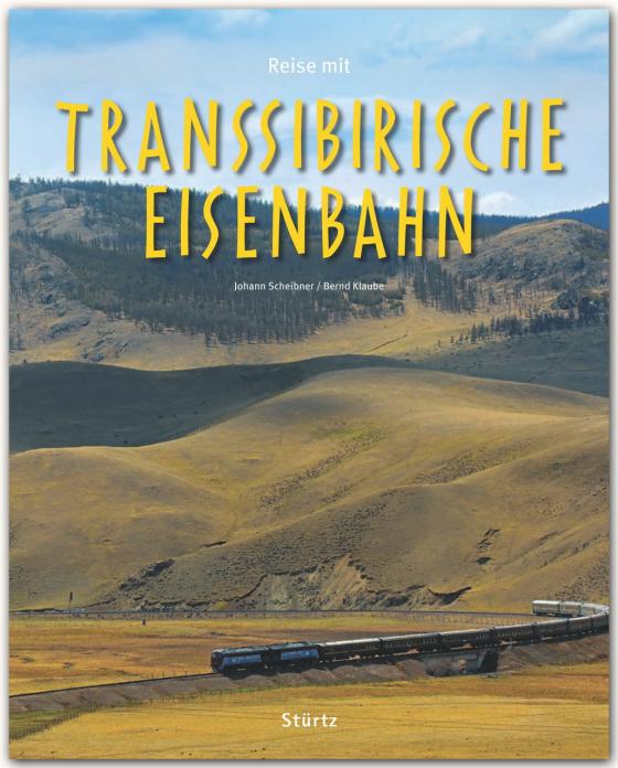 Cover-Bild Reise mit der Transsibirischen Eisenbahn