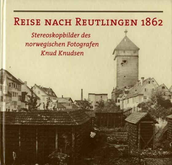 Cover-Bild Reise nach Reutlingen 1862