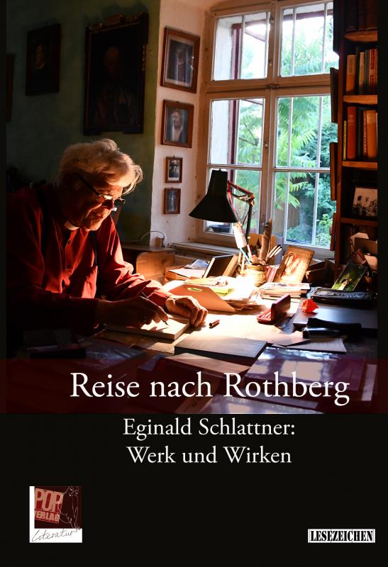 Cover-Bild Reise nach Rothberg. Eginald Schlattner: Werk und Wirken