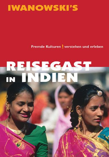 Cover-Bild Reisegast in Indien - Kulturführer von Iwanowski