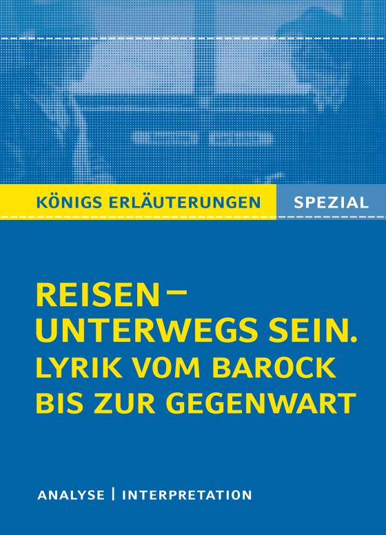 Cover-Bild Reisen – unterwegs sein. Lyrik vom Barock bis zur Gegenwart