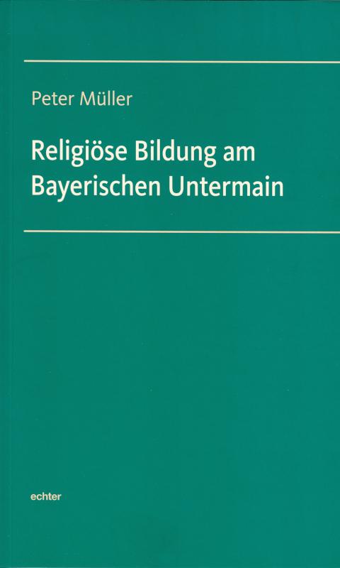 Cover-Bild Religiöse Bildung am Bayerischen Untermain