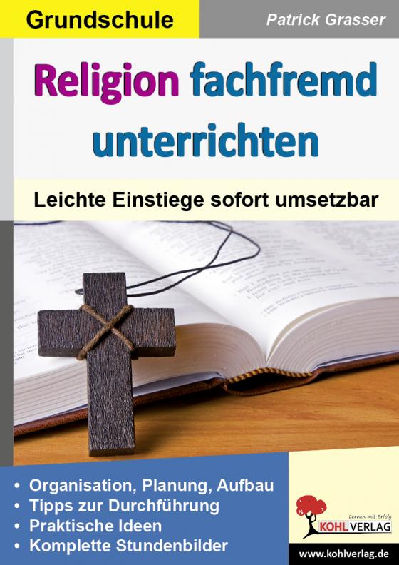 Cover-Bild Religion fachfremd unterrichten / Grundschule