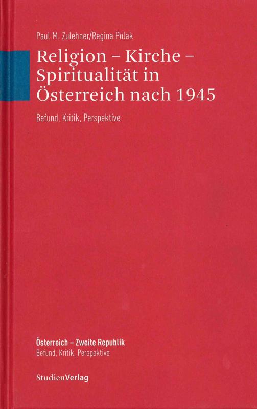 Cover-Bild Religion - Kirche - Spiritualität in Österreich nach 1945