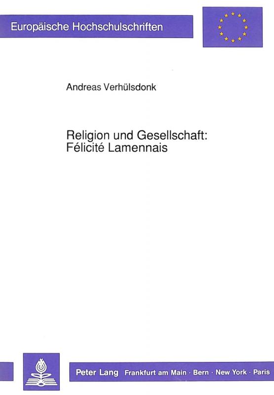 Cover-Bild Religion und Gesellschaft: Félicité Lamennais