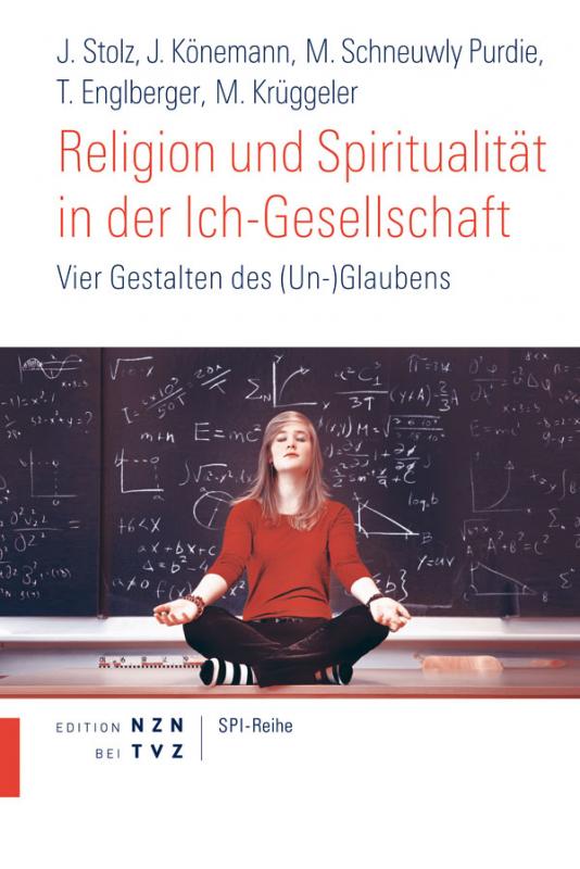 Cover-Bild Religion und Spiritualität in der Ich-Gesellschaft