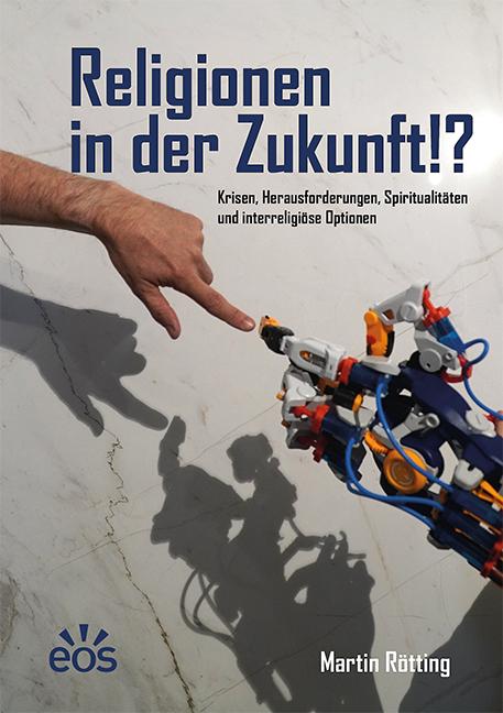 Cover-Bild Religionen in der Zukunft!?