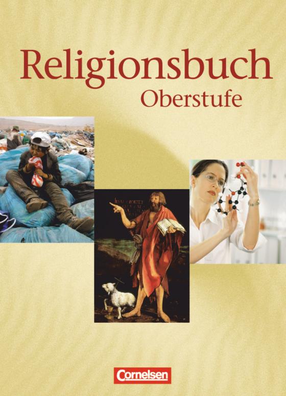Cover-Bild Religionsbuch - Unterrichtswerk für den evangelischen Religionsunterricht - Oberstufe - Bisherige Ausgabe