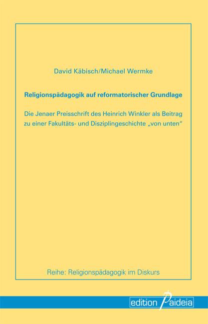 Cover-Bild "Religionspädagogik auf reformatorischer Grundlage"