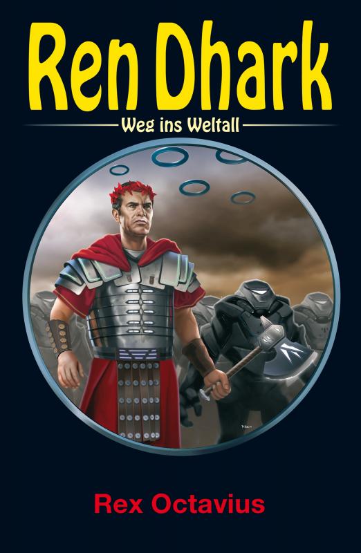 Cover-Bild Ren Dhark – Weg ins Weltall 126: Rex Octavius