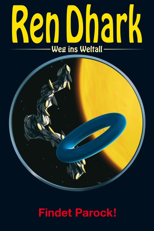 Cover-Bild Ren Dhark – Weg ins Weltall 82: Findet Parock!