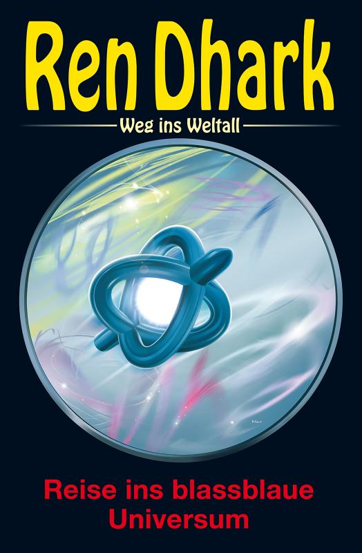 Cover-Bild Ren Dhark – Weg ins Weltall 96: Reise ins blassblaue Universum