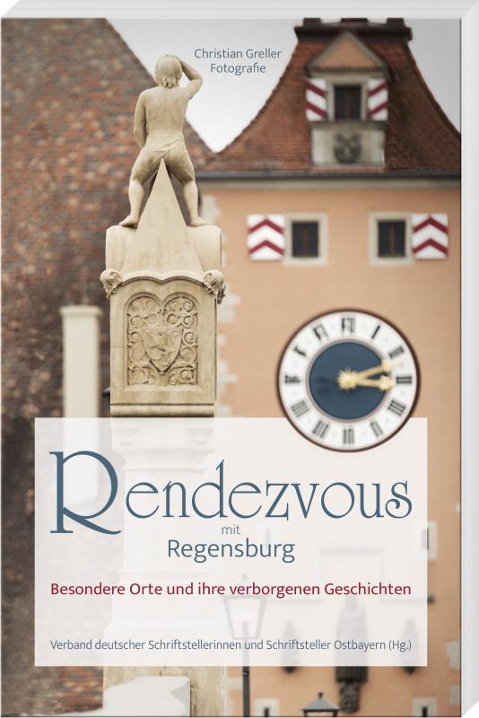 Cover-Bild Rendezvous mit Regensburg