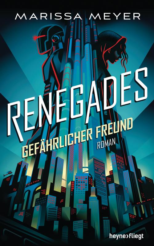 Cover-Bild Renegades - Gefährlicher Freund