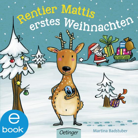 Cover-Bild Rentier Mattis erstes Weihnachten