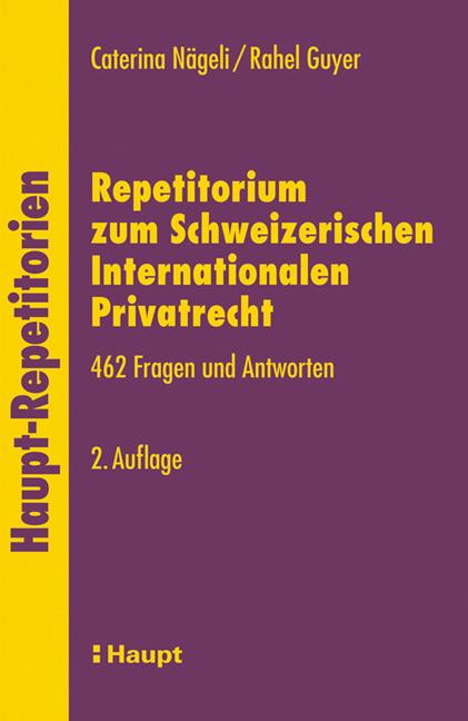 Cover-Bild Repetitorium zum Schweizerischen Internationalen Privatrecht