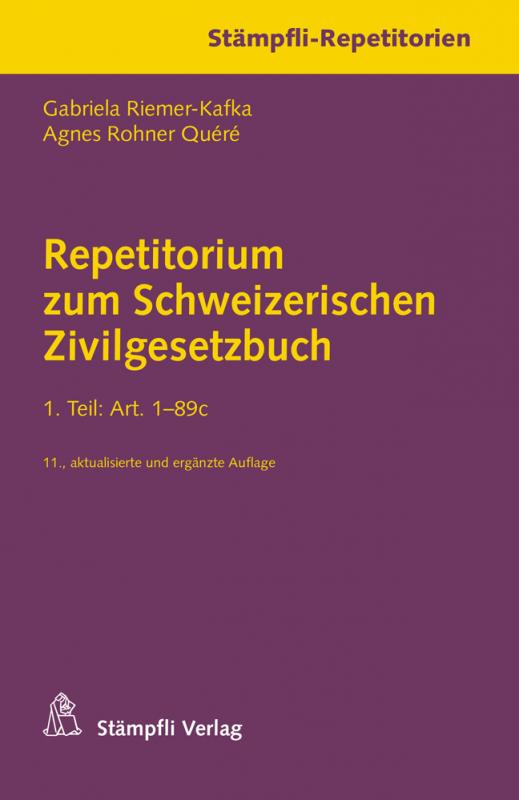 Cover-Bild Repetitorium zum Schweizerischen Zivilgesetzbuch