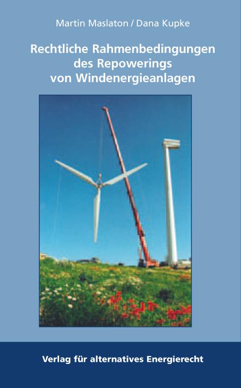 Cover-Bild Repowering von Windenergieanlagen