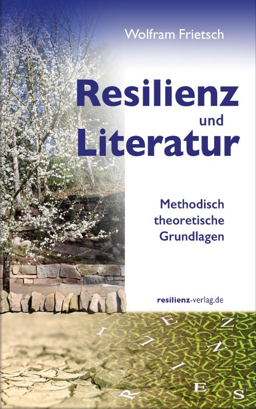 Cover-Bild Resilienz und Literatur