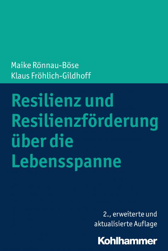 Cover-Bild Resilienz und Resilienzförderung über die Lebensspanne