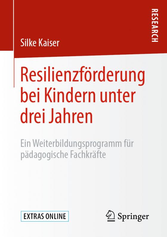 Cover-Bild Resilienzförderung bei Kindern unter drei Jahren