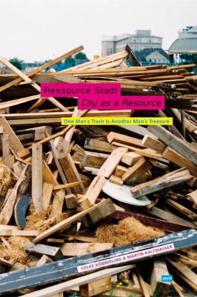 Cover-Bild Ressource Stadt. City as a Resource