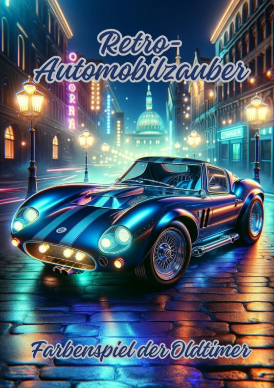 Cover-Bild Retro-Automobilzauber